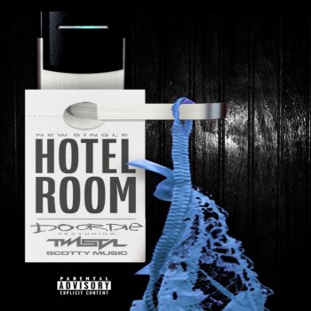 Do Or Die feat. Twista & Scotty Music Hotel Room (feat. Twista & Scotty Music)