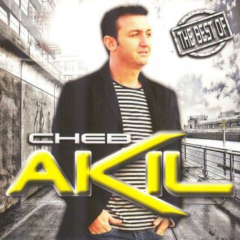Cheb Akil Achkek Fe Bel