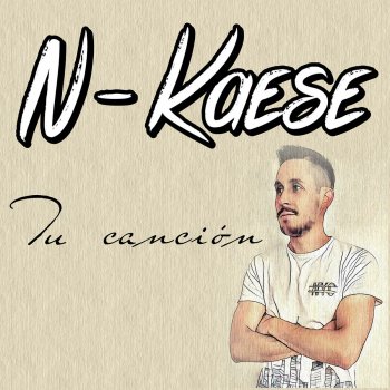 N-Kaese Tu Canción (Instrumental)