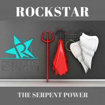 Rockstar The Serpent Power - Original Mix