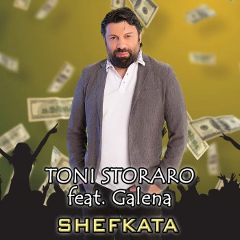 Toni Storaro feat. Galena Shefkata