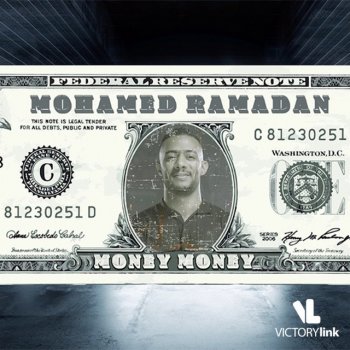 Mohamed Ramadan Money