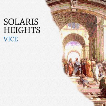 Solaris Heights Vice - Solaris Heights (Sydenham Dub)