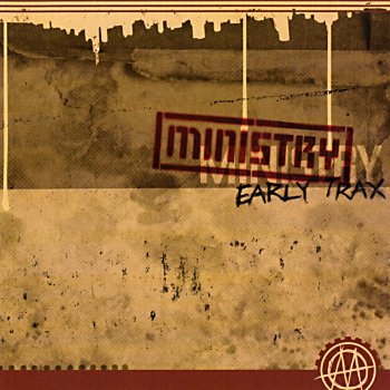 Ministry He's Angry (1984)