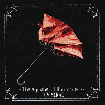 Tom McRae American Spirit