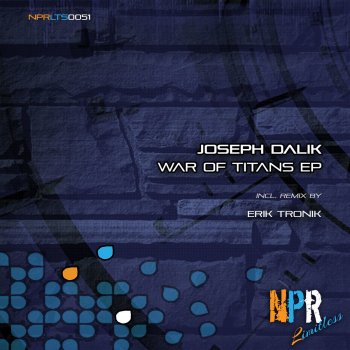 Erik Tronik feat. Joseph Dalik War Of Titans - Erik Tronik Remix