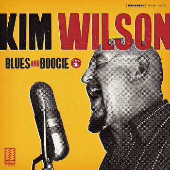 Kim Wilson Blue and Lonesome