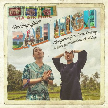 Changstarr feat. Owen Ovadoz Bali High