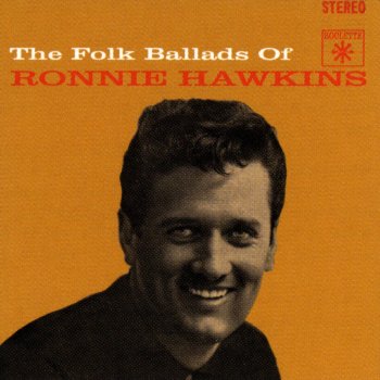 Ronnie Hawkins Brave Man (from the Paramount Film 'Red Garters')