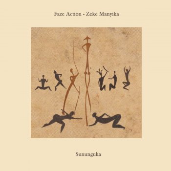 Faze Action Sununguka (feat. Zeke Manyika) [Special Extended Dub Mix]