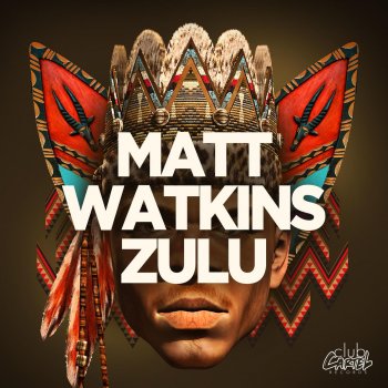 Matt Watkins Zulu