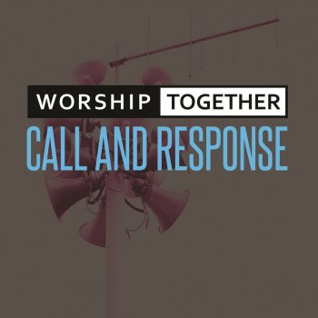 Worship Together Rend the Heavens