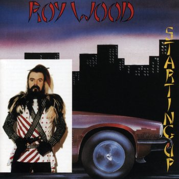 Roy Wood Turn Your Body to the Light