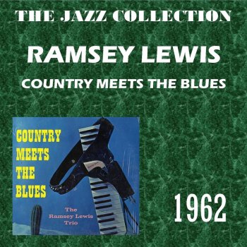 Ramsey Lewis Trio Tangleweed 'Round My Heart