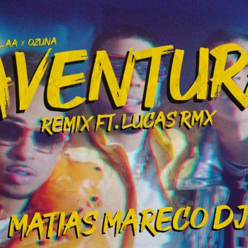 Matias Mareco DJ Rakataka Aventura