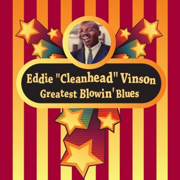 Eddie "Cleanhead" Vinson I'm Gonna Wind Your Clock
