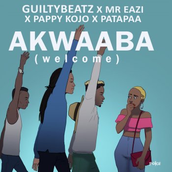 GuiltyBeatz feat. Mr Eazi, Pappy Kojo & Patapaa Akwaaba