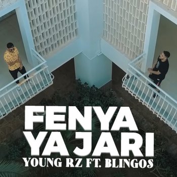 Young Rz feat. Blingos Fenya Ya Jari