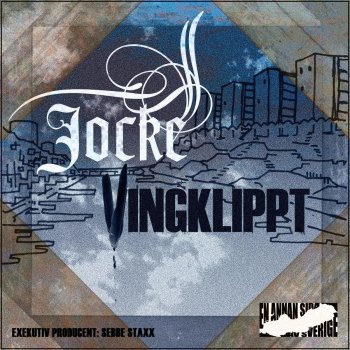 Jocke Vingklippt (feat. Lani Mo)