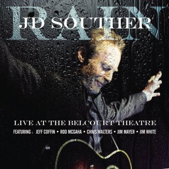 JD Souther You're Only Lonely (Live)