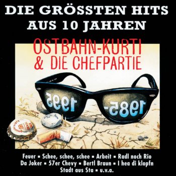 Kurt Ostbahn & Die Chefpartie Überstar (Live)