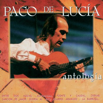 Paco de Lucia Barrio La Vina (Instrumental)