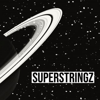 Superstringz Saturn - 2021 Remaster