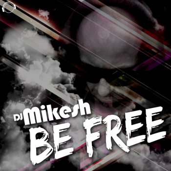 DJ Mikesh Be Free - Hardstyle Edit