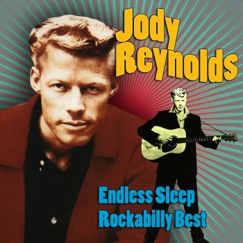 Jody Reynolds Endless Sleep