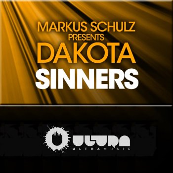 Markus Schulz feat. Dakota Sinners (Radio Edit)