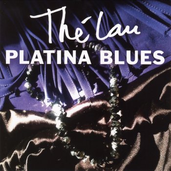 The Lau Platina Blues, Part 1