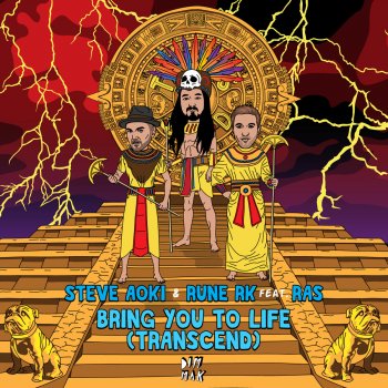 Steve Aoki, Rune RK & Ras Bring You To Life (Transcend) [feat. RAS]