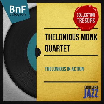 Thelonious Monk Quartet Blue Monk