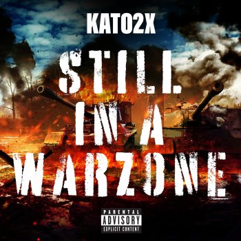 KATO2X Still In A Warzone