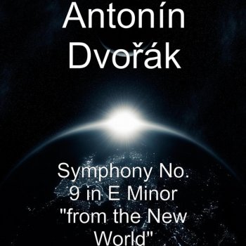 Antonín Dvořák Adagio – Allegro Molto
