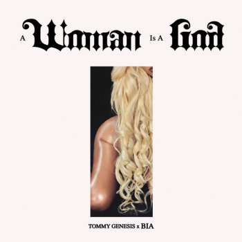 Tommy Genesis feat. BIA a woman is a god - BIA Remix