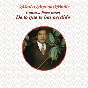 Marco Antonio Muñiz Para Usted