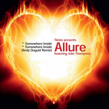 Ti‘sto, Allure & Julie Thompson Somewhere Inside ft. Julie Thompson - Original Mix