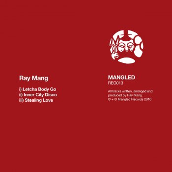 Ray Mang Inner City Disco
