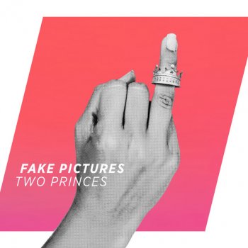 Fake Pictures Two Princes - Radio Mix