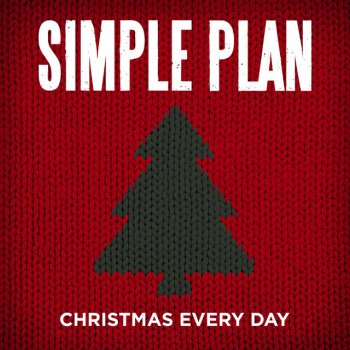 Simple Plan Christmas Every Day