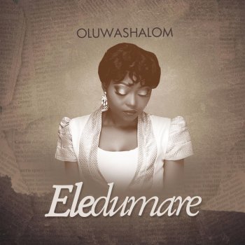 OluwaShalom Eledumare