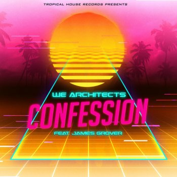 We Architects feat. James Grover Confession
