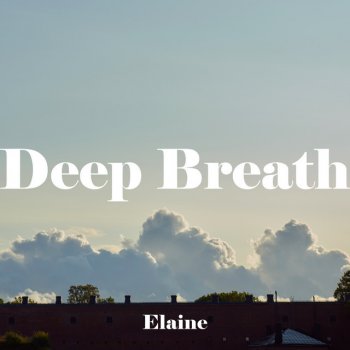 Elaine Deep Breath (TSH CM)