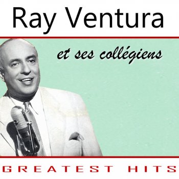 Ray Ventura et ses collégiens La, mi, ré, sol (1937)