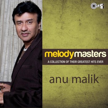 Anu Malik, Alka Yagnik & Kumar Sanu Raah Mein Unse Mlaqat (From "Vijaypath")