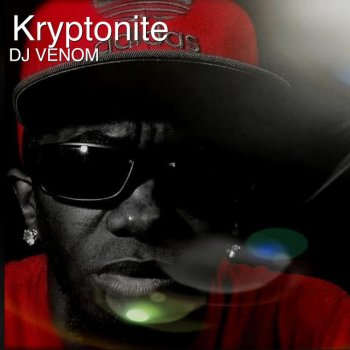 DJ Venom Kryptonite (Radio Edit)