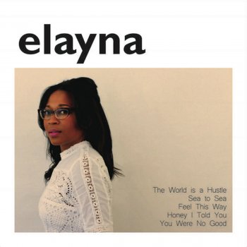 Elayna Boynton The World is a Hustle
