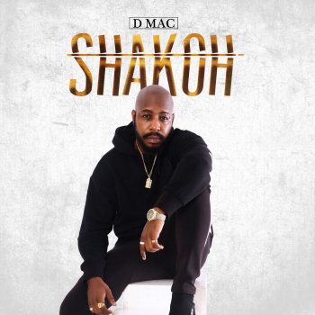 D-Mac Shakoh