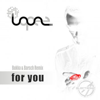 Lopez For You - Bukka & Barsch Remix